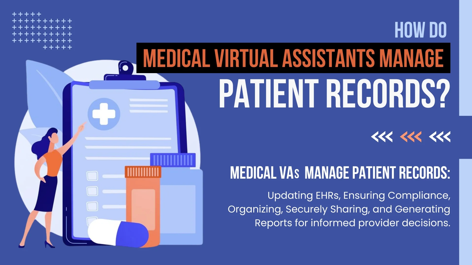 How do medical virtual assistants manage patient records?
