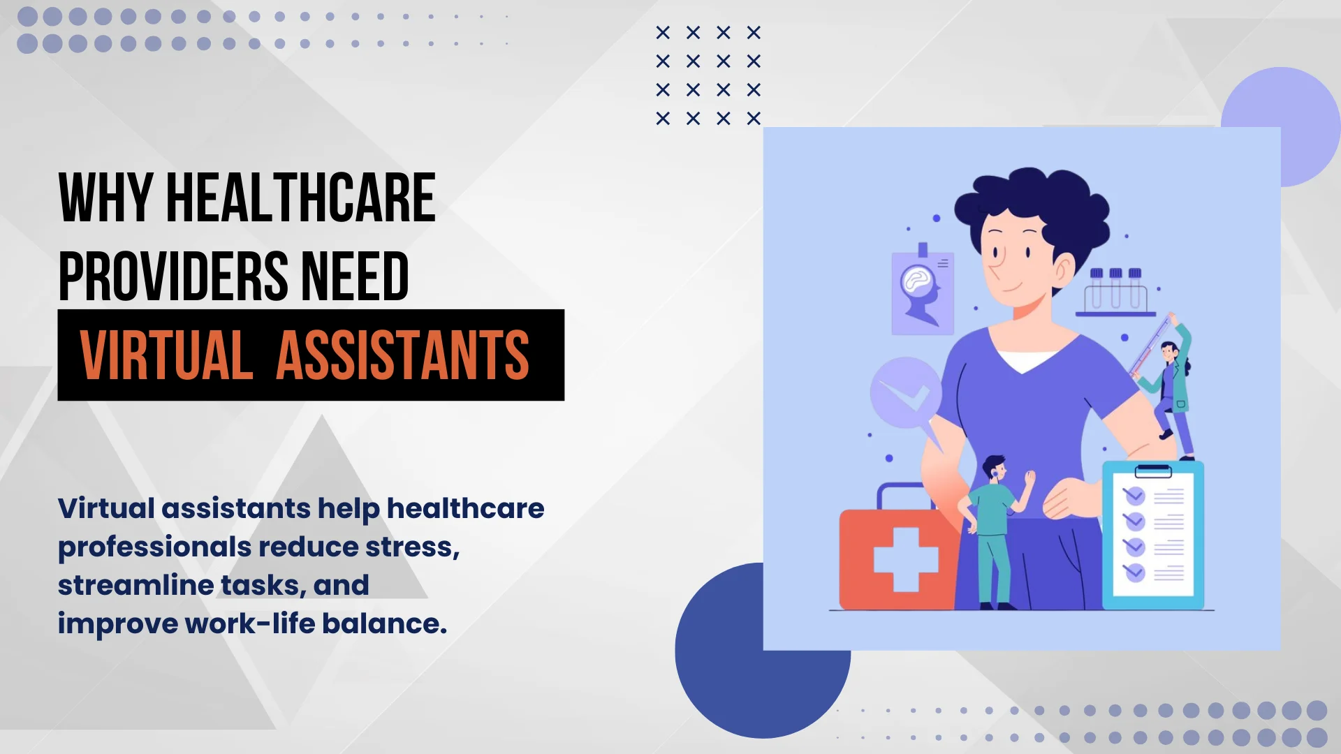 Why Healthcare Providers Need Virtual Assistants